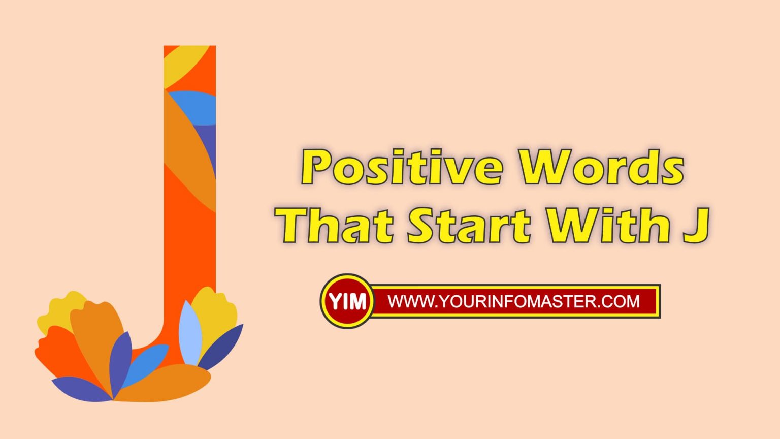 positive-words-that-start-with-j-list-of-49-positive-words-starting