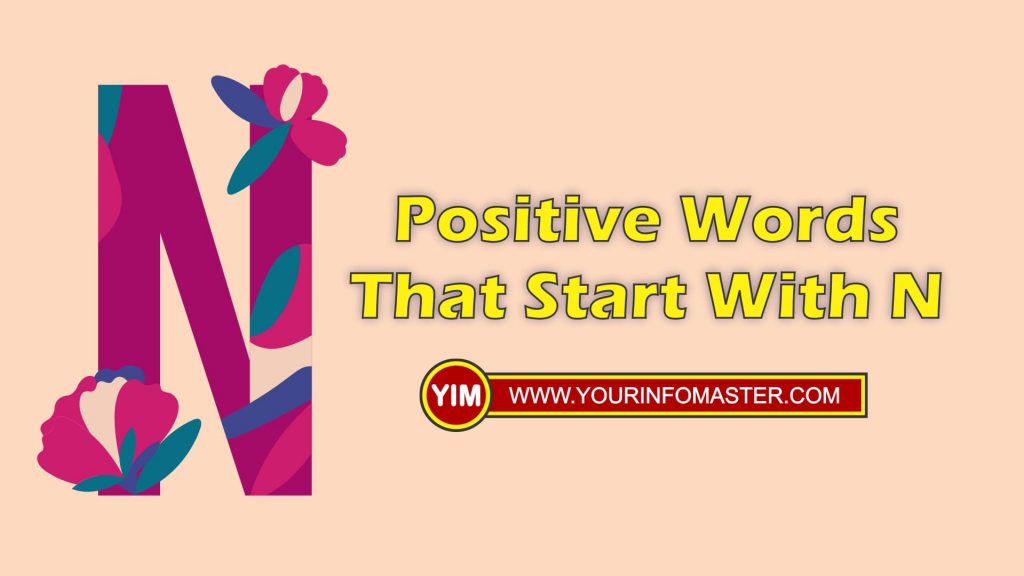 Positive Words That Start With N Your Info Master