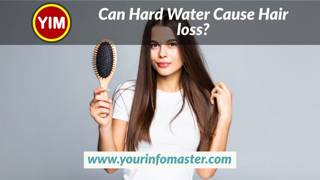 can-hard-water-cause-hair-loss-your-info-master