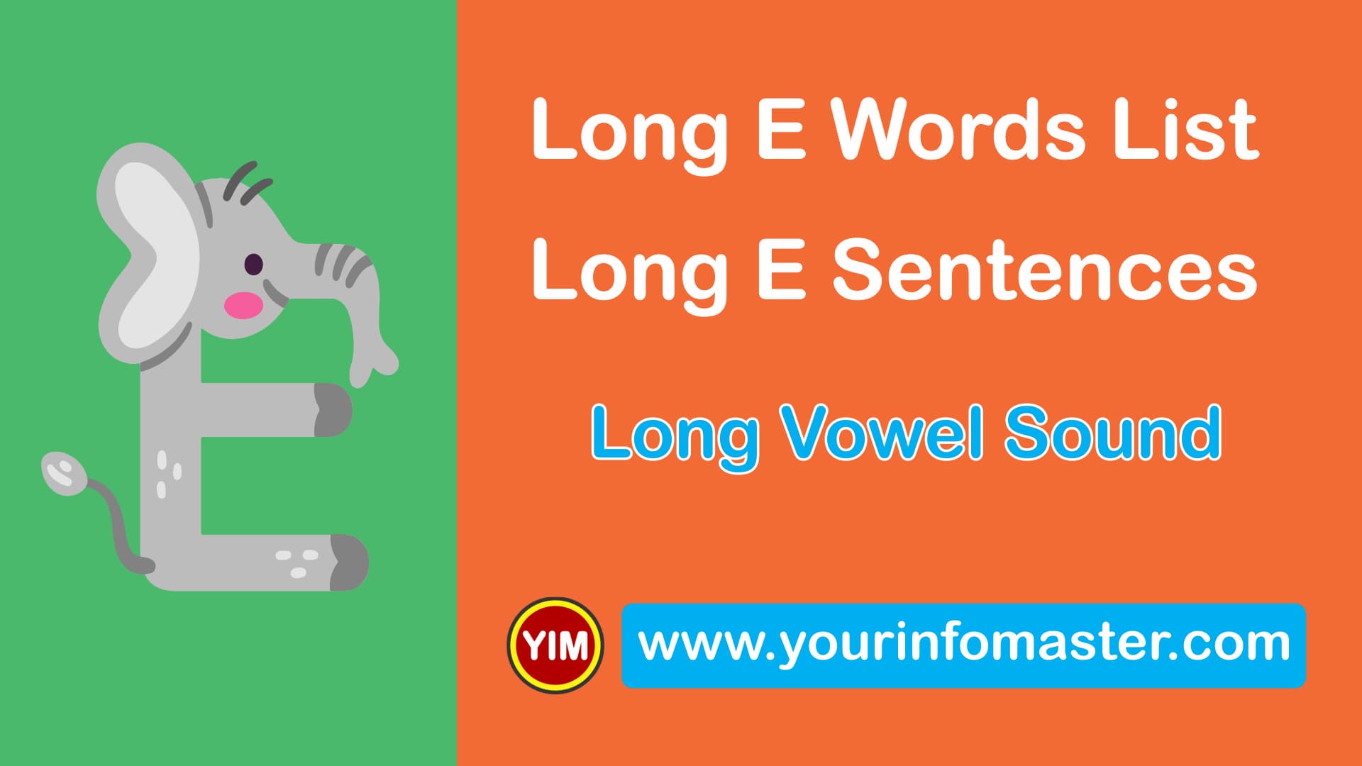 Long E Words List Long Vowel Sound Your Info Master