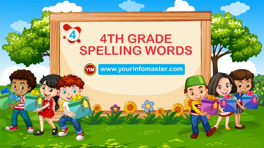 4th Grade Spelling Words list pdf Archives - Your Info Master