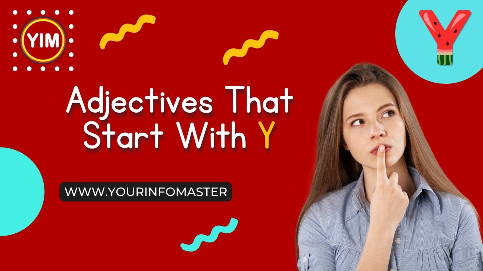 adjectives-that-start-with-y-your-info-master