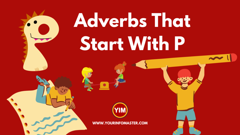 adverbs-that-start-with-p-english-vocabulary-your-info-master