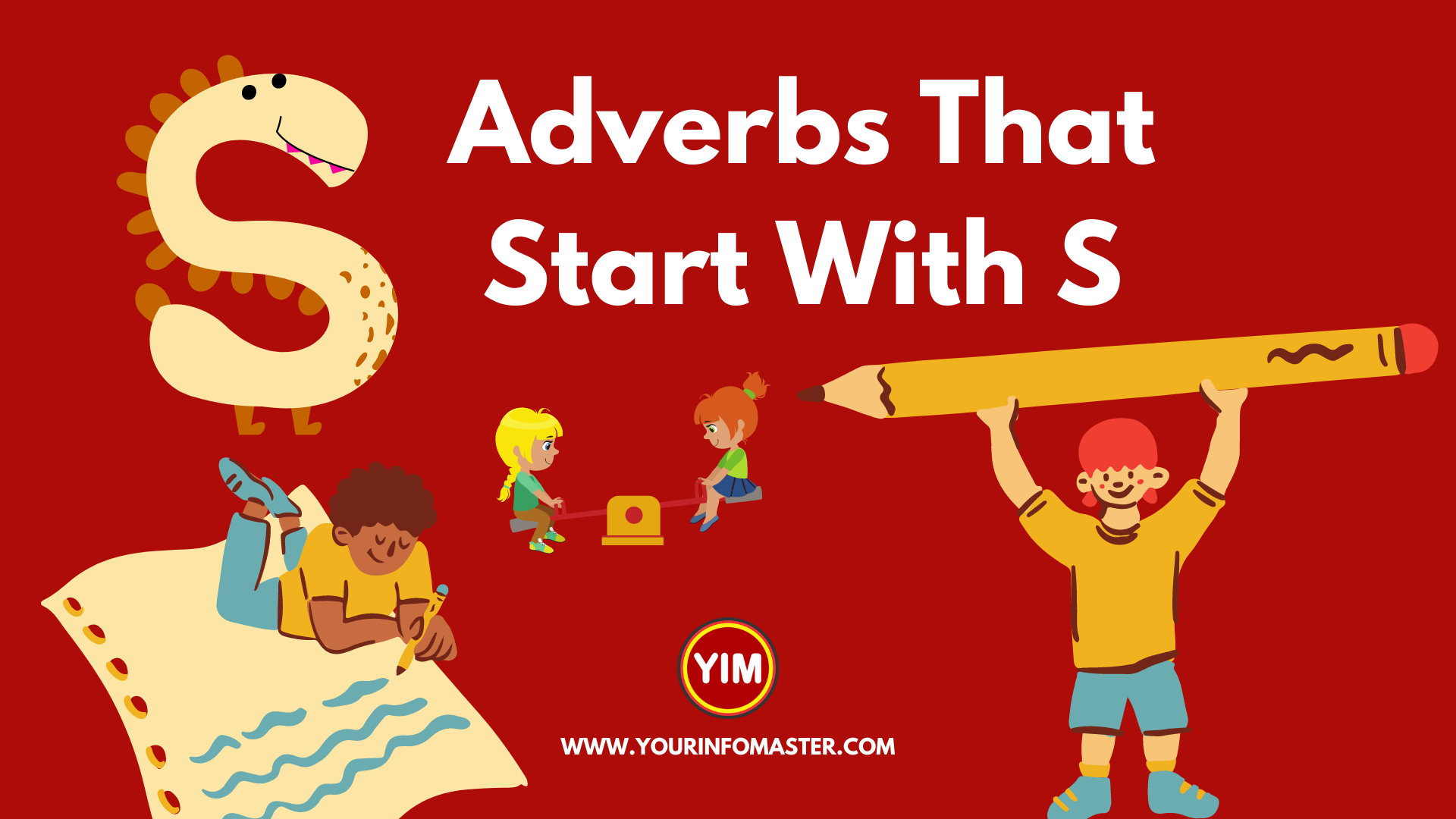 Adverbs That Start With S English Vocabulary Your Info Master