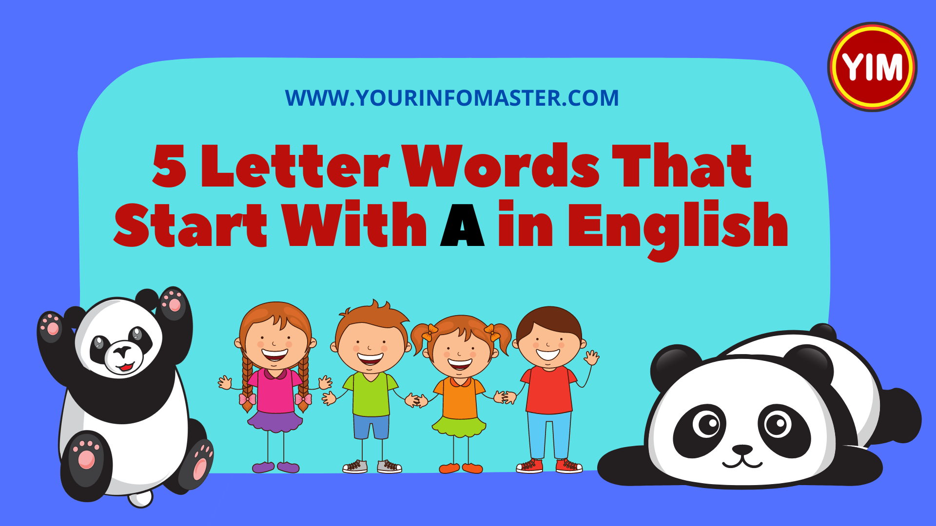 5 Letter Words That Start With A English Vocabulary Your Info Master