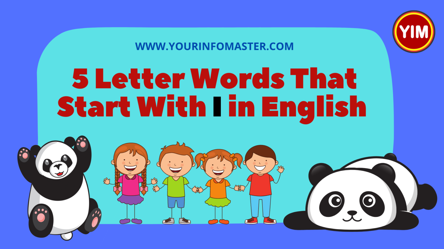 5 Letter Words Starting With I English Vocabulary Your Info Master