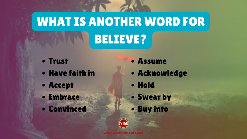 What Is Another Word For Believe Believe Synonyms Antonyms And 