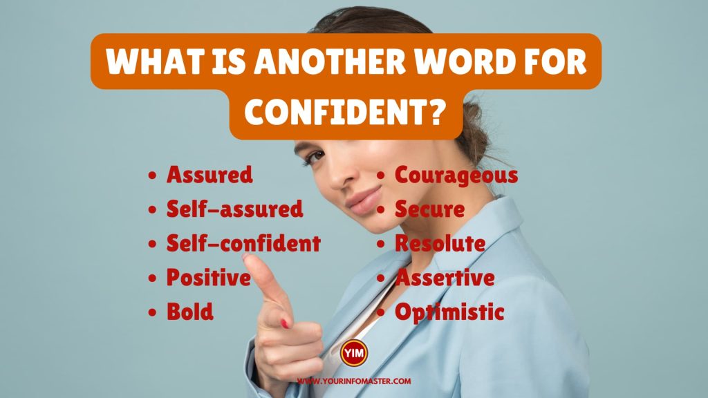 What Is Another Word For Confident Sentences Antonyms And Synonyms 