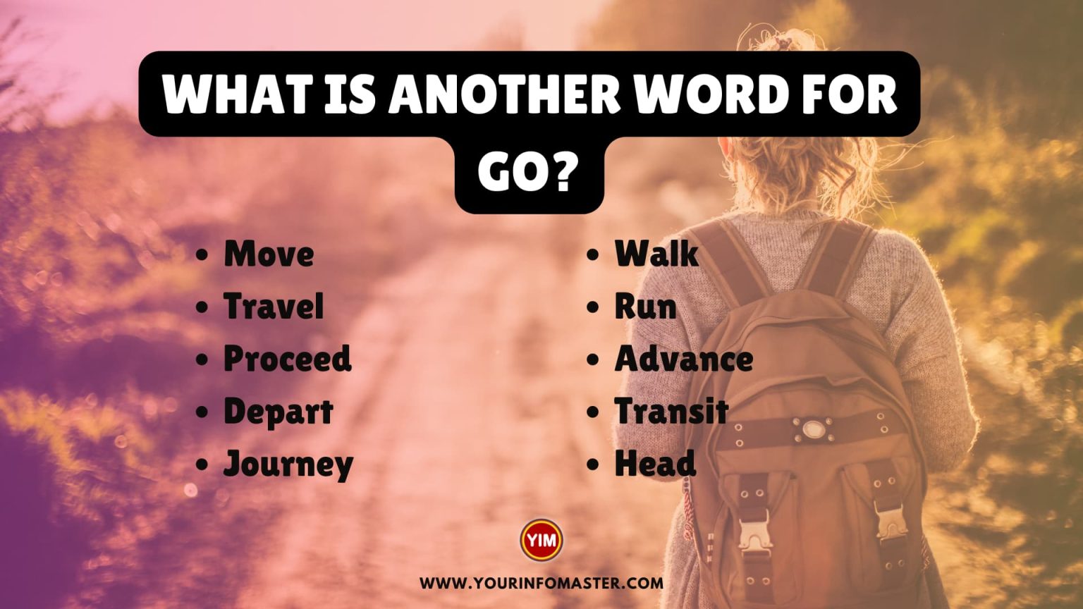 What Is Another Word For Go Go Synonyms Antonyms And Sentences 