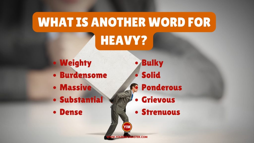 what-is-another-word-for-heavy-sentences-antonyms-and-synonyms-for