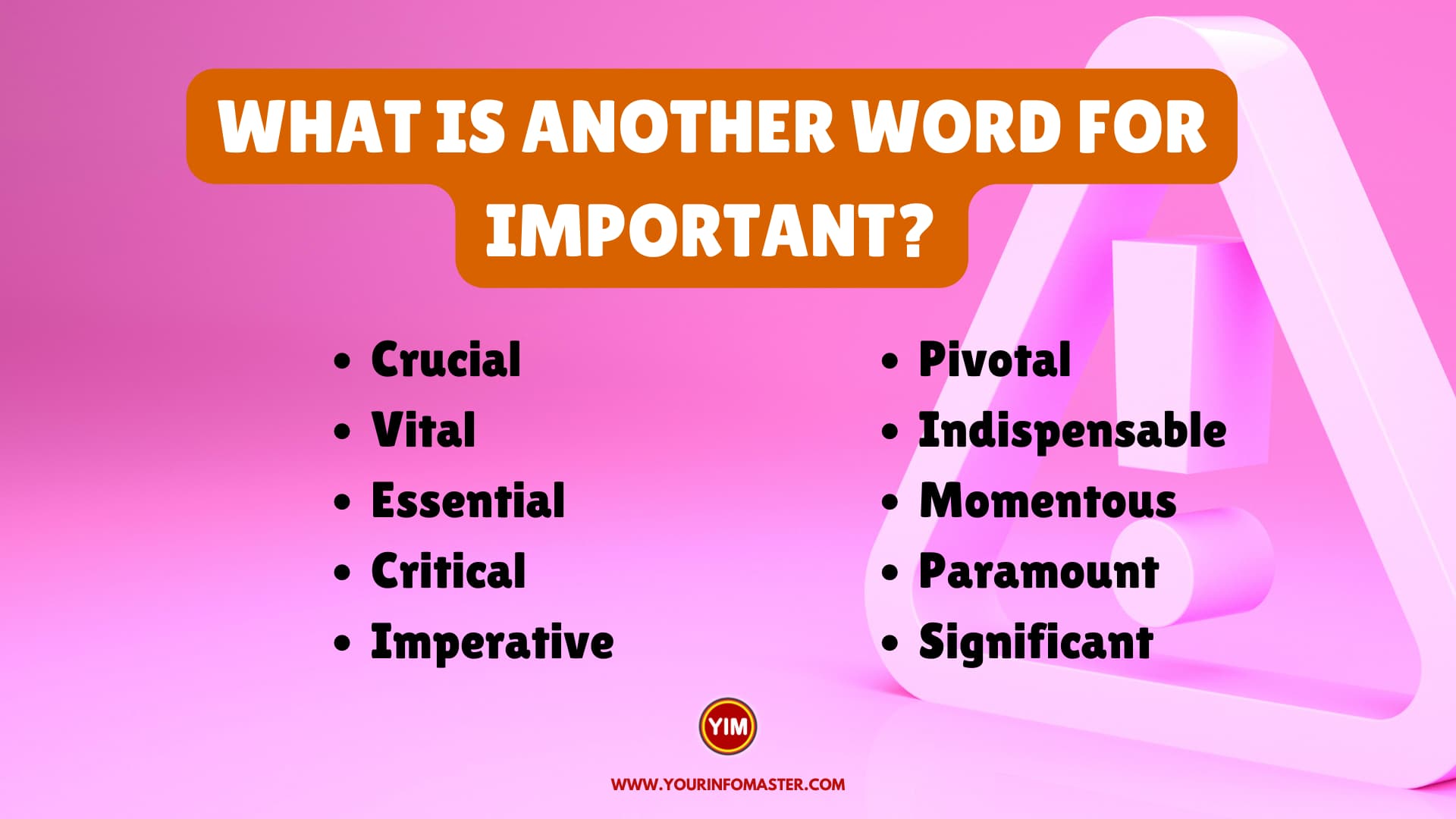 What Is Another Word For Important Sentences Antonyms And Synonyms 