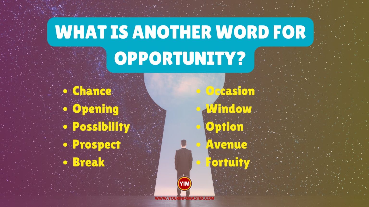 What Is Another Word For Opportunity Sentences Antonyms And Synonyms 