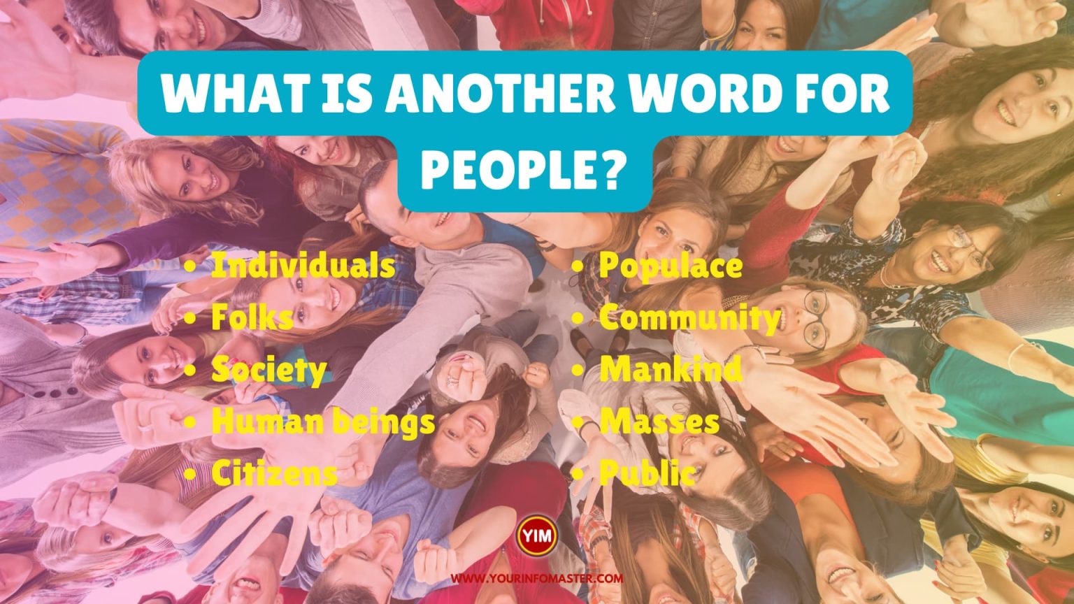 What Is Another Word For People People Synonyms Antonyms And 