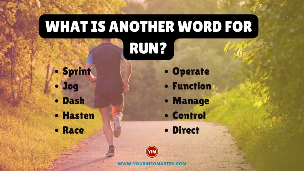 What Is Another Word For Run Run Synonyms Antonyms And Sentences 