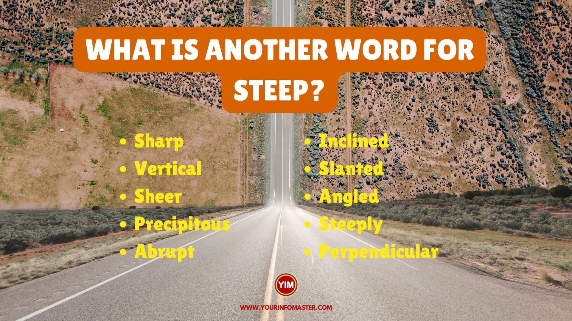 What Is Another Word For Steep Sentences Antonyms And Synonyms For 