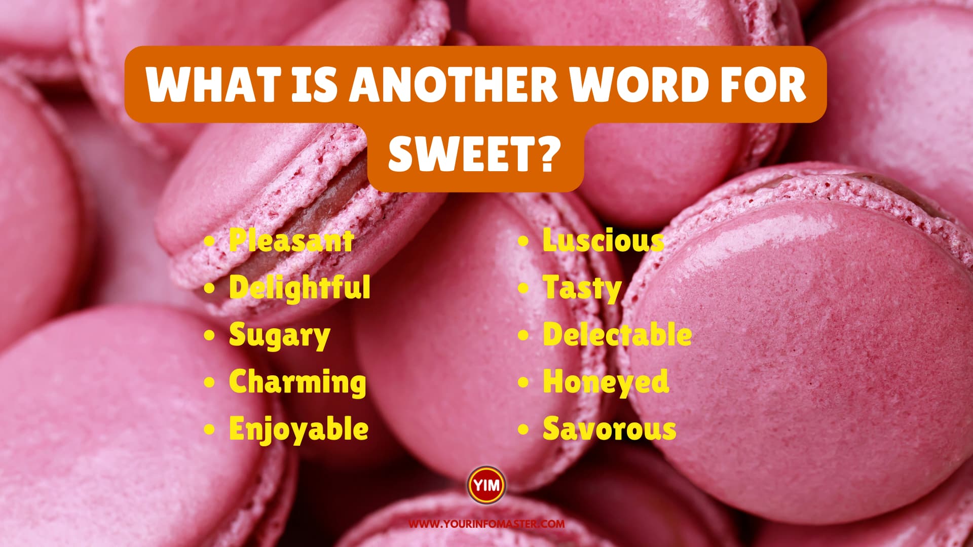 What Is Another Word For Sweet Sentences Antonyms And Synonyms For 