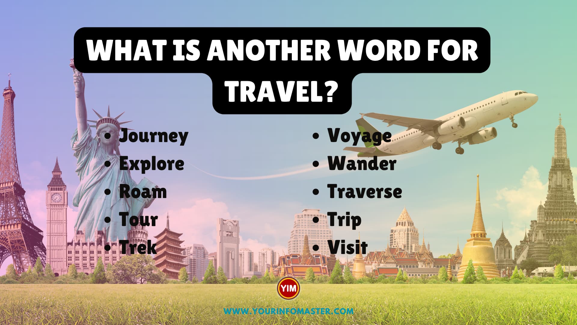 What Is Another Word For Travel Travel Synonyms Antonyms And 