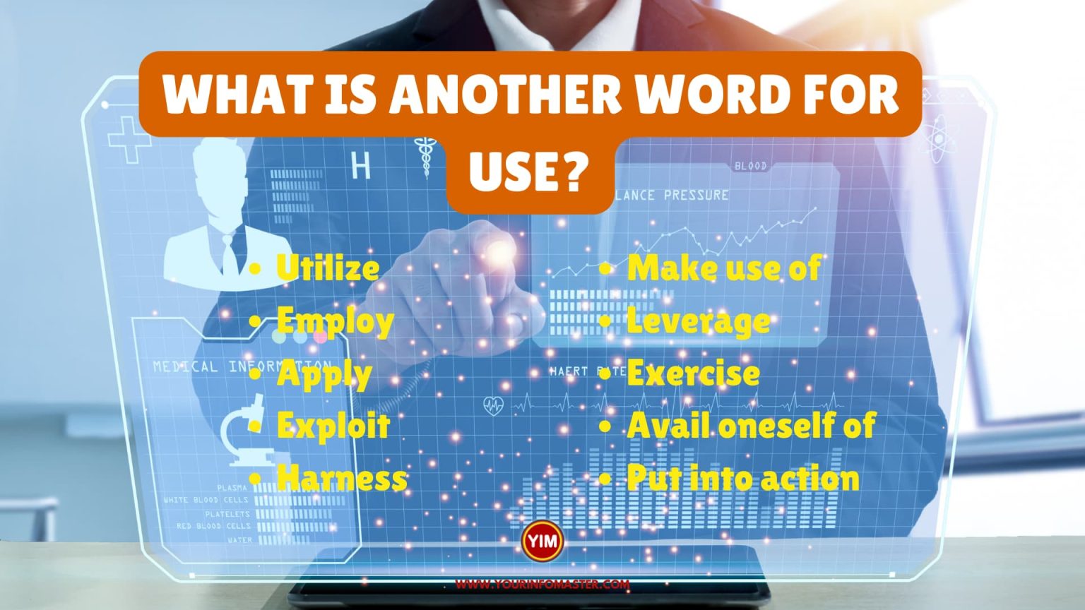 what-is-another-word-for-use-sentences-antonyms-and-synonyms-for-use-your-info-master