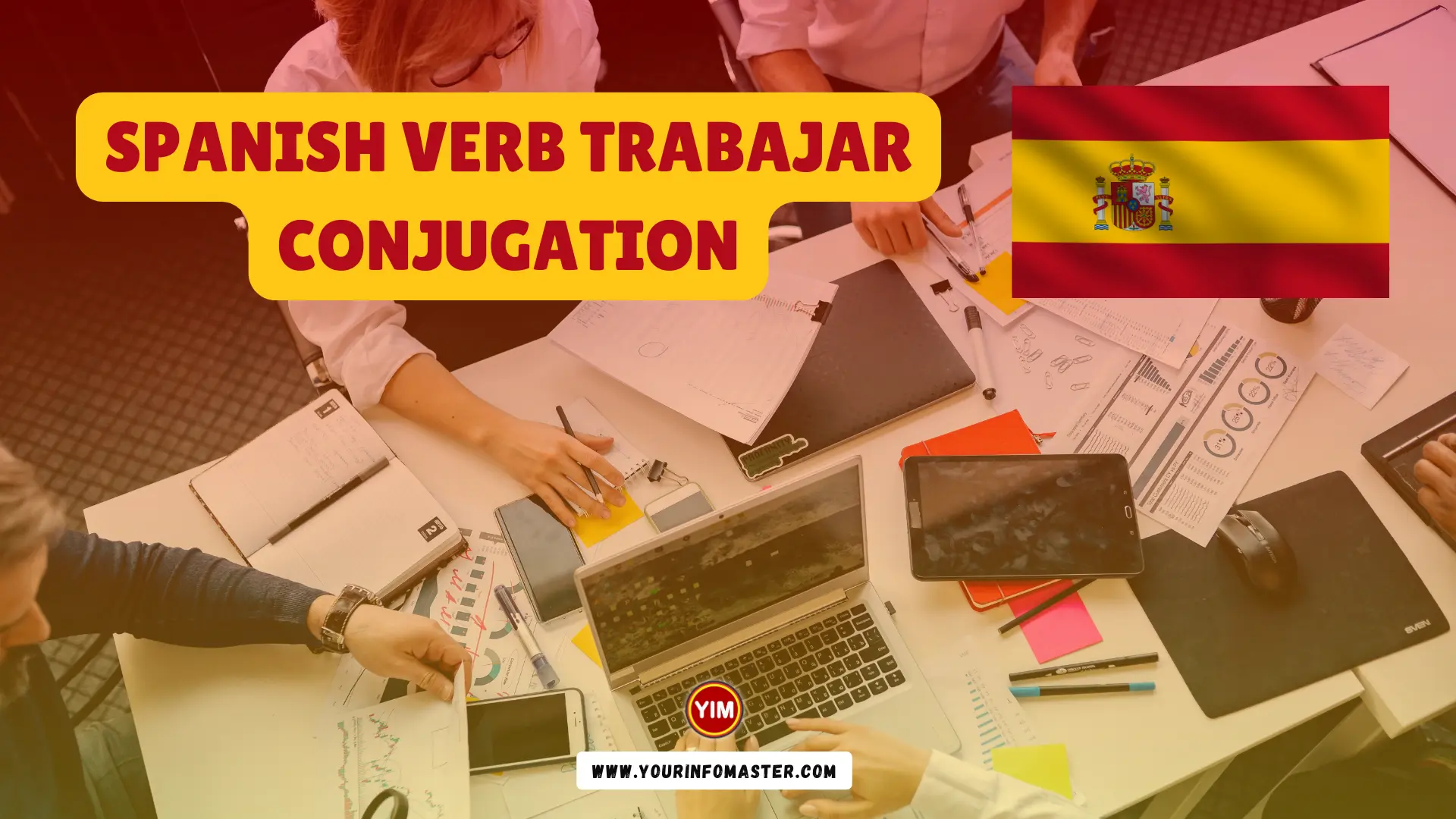 Spanish Verb Trabajar Conjugation Meaning Translation Examples 