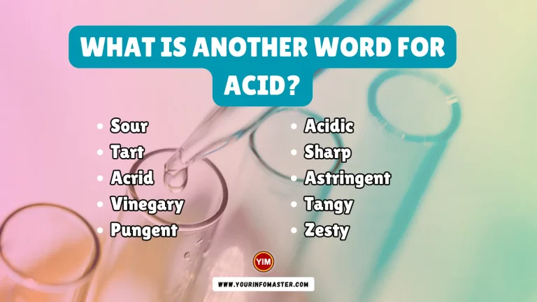 What is another word for Acid