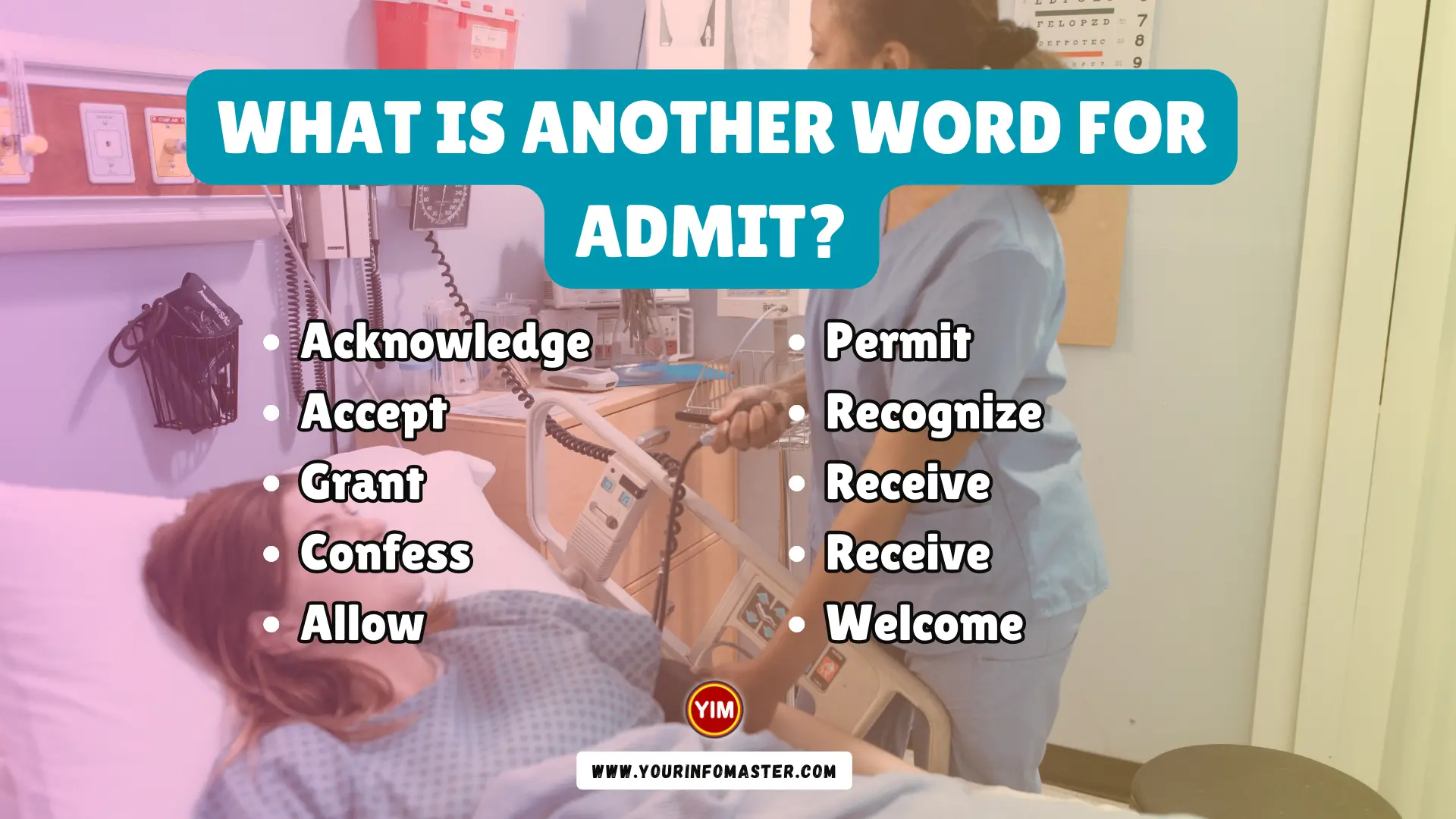 What Is another Word For Admit Admit Synonyms Antonyms And 