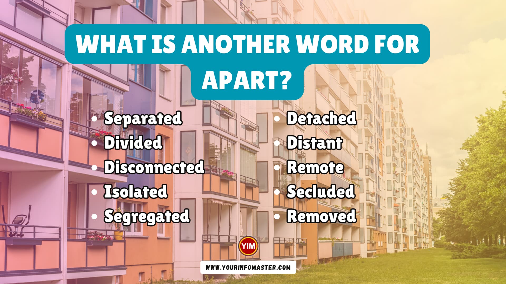 What Is another Word For Apart Apart Synonyms Antonyms And 