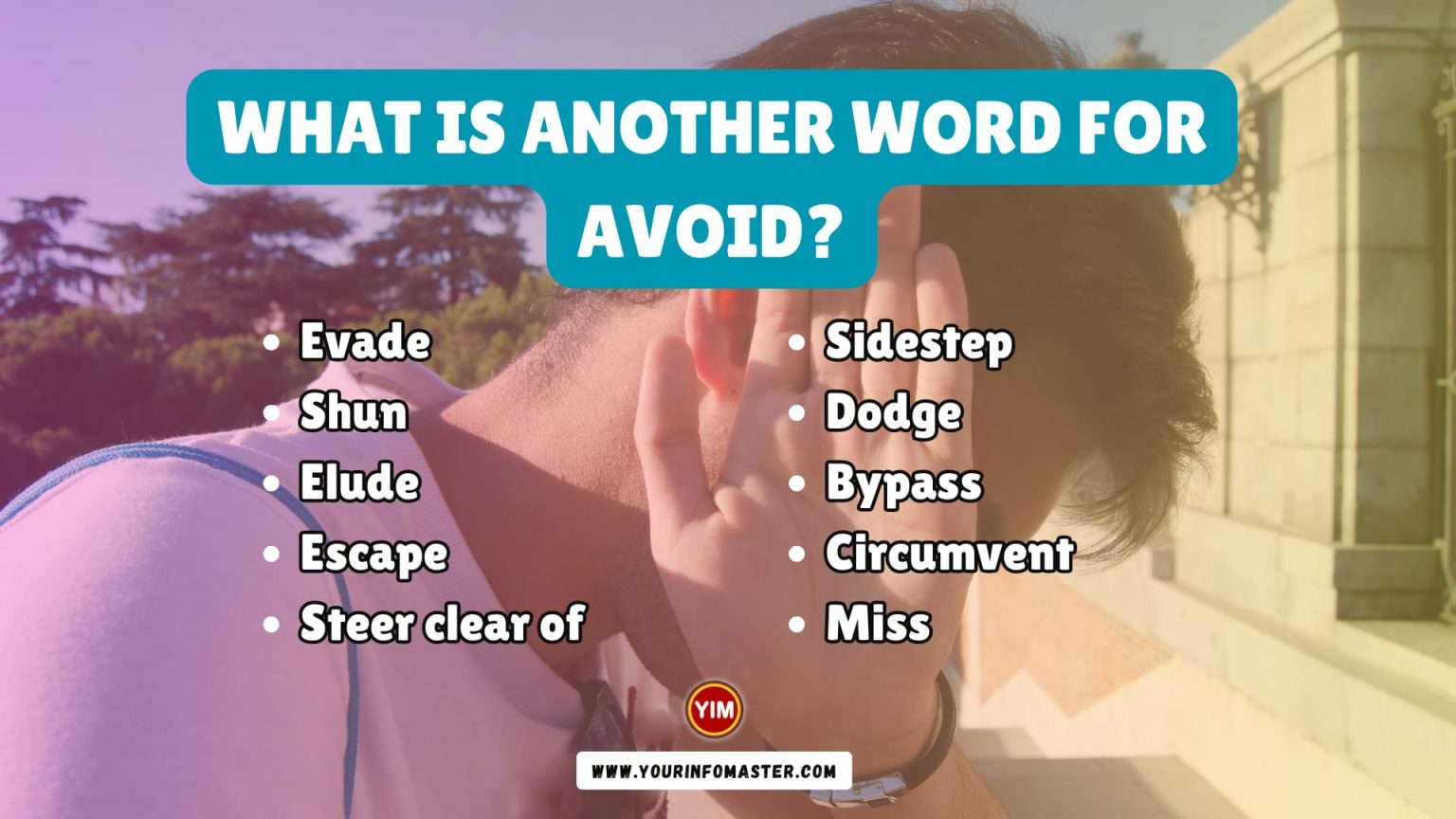 What Is another Word For Avoid Avoid Synonyms Antonyms And 