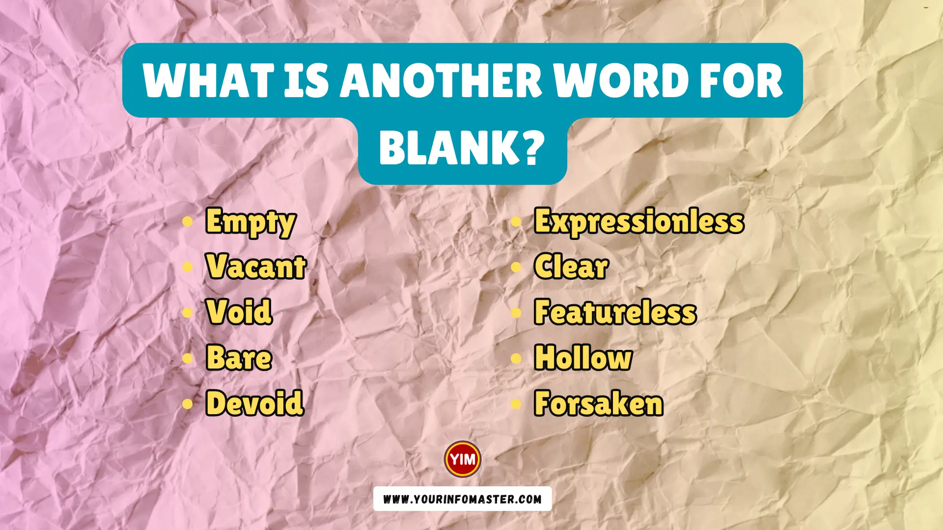 What Is Another Word For Blank Blank Synonyms Antonyms And 