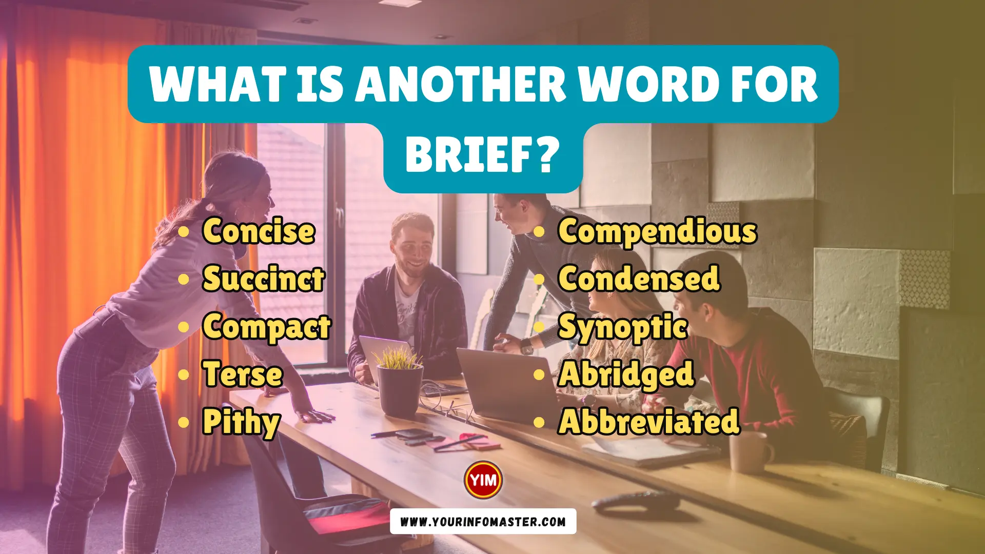 What Is Another Word For Brief Brief Synonyms Antonyms And 