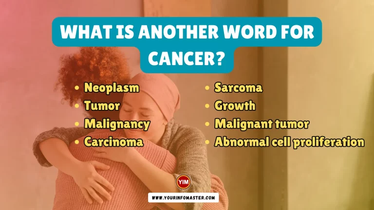 What is another word for Cancer