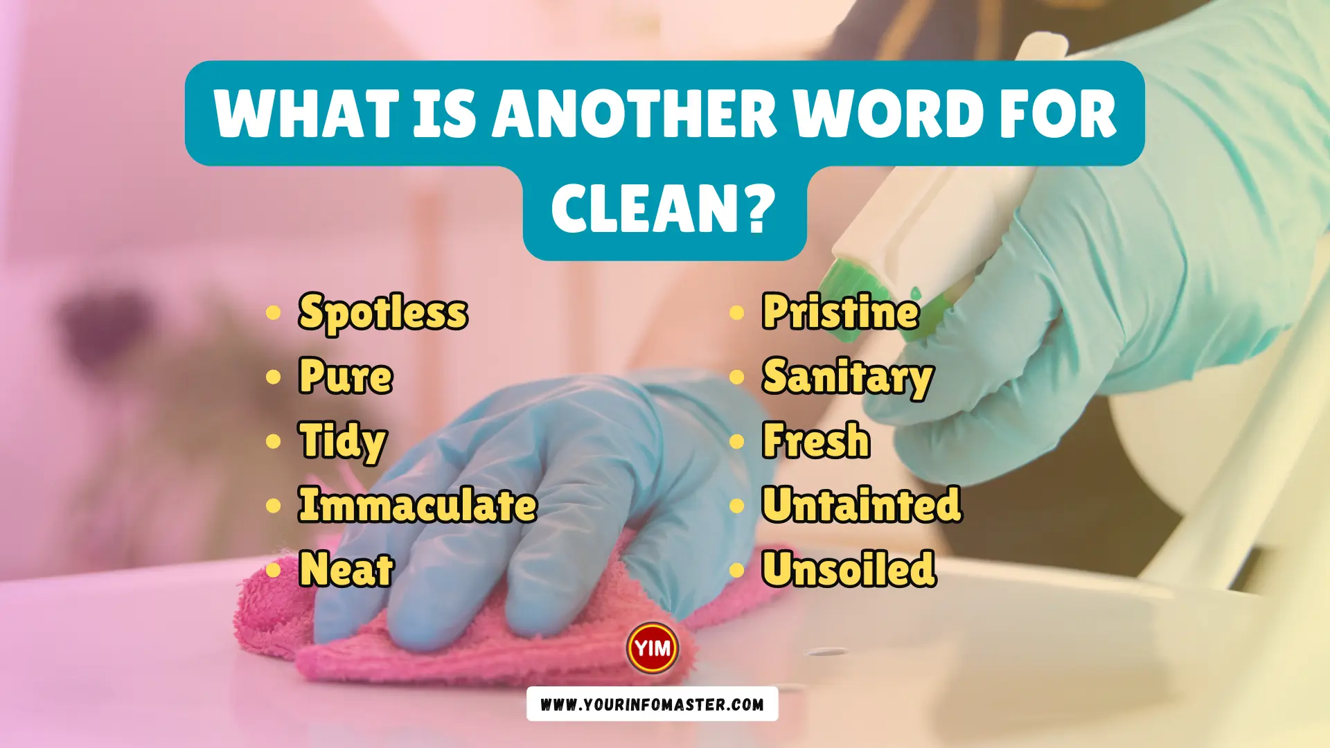 What Is Another Word For Clean Clean Synonyms Antonyms And 