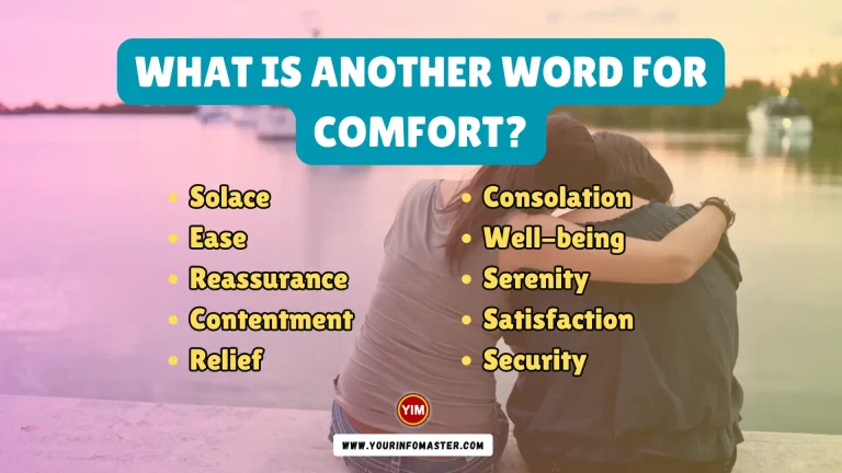 What is another word for Comfort