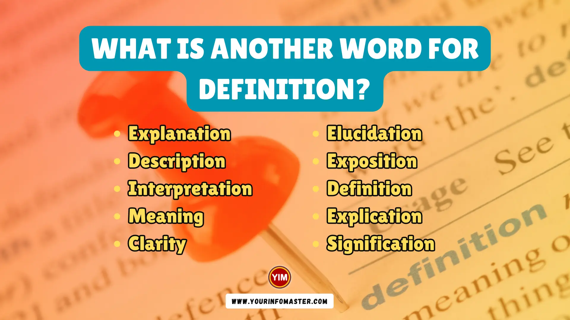 What Is Another Word For Definition Definition Synonyms Antonyms 