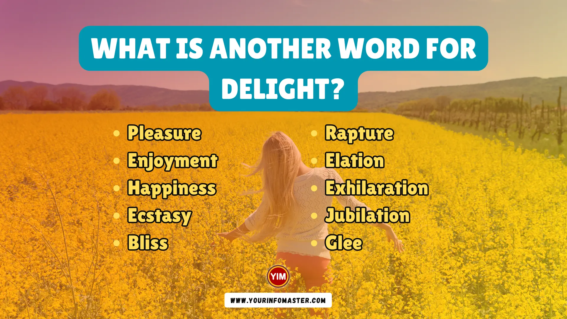 What Is Another Word For Delight Delight Synonyms Antonyms And 