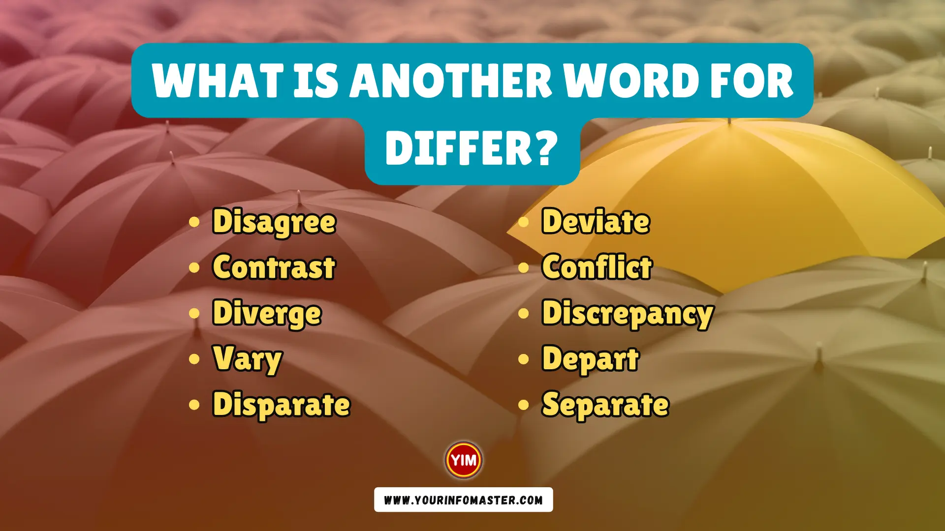 What Is Another Word For Differ Differ Synonyms Antonyms And 