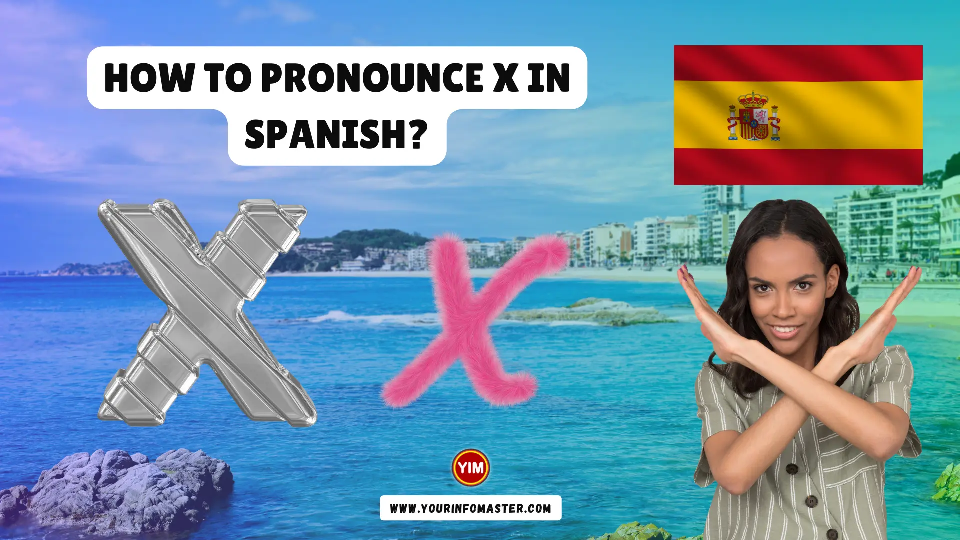  How To Pronounce X In Spanish Your Info Master