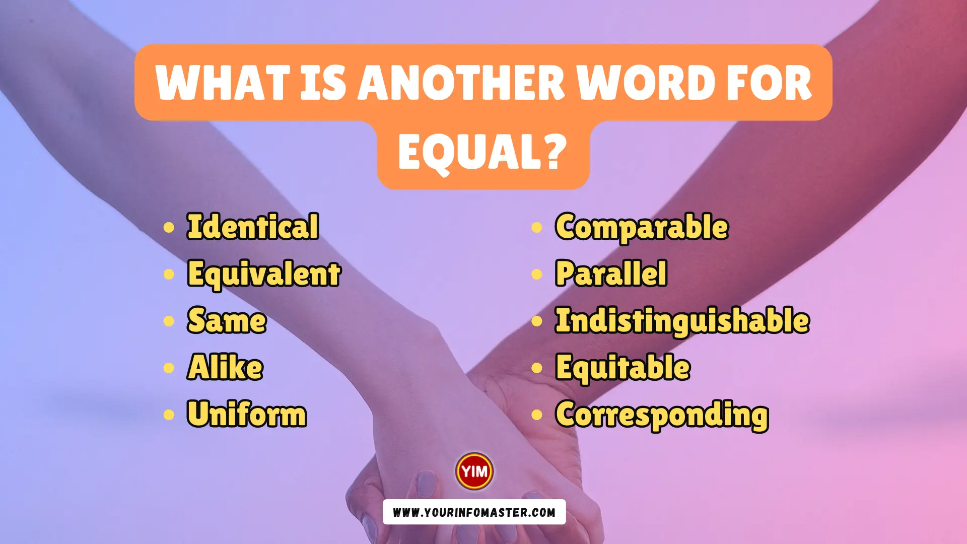 What Is Another Word For Equal Equal Synonyms Antonyms And 